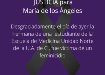 Se solidariza Escuela de Medicina de U.A.de C. con familiares de Angie Ayala