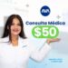 Atención con la más alta calidad por solo 50 pesos en AVA Médica