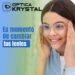 Optica Krystal ofrece armazones ideales para todas las edades