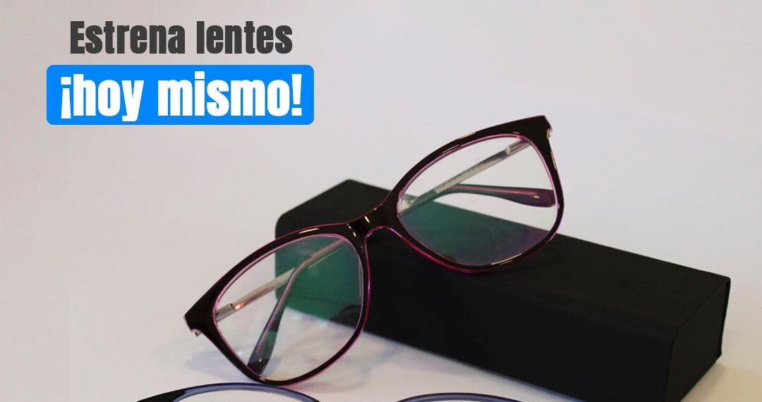 Óptica Krystal ofrece lentes graduados de la mejor calidad listos en 2 hrs