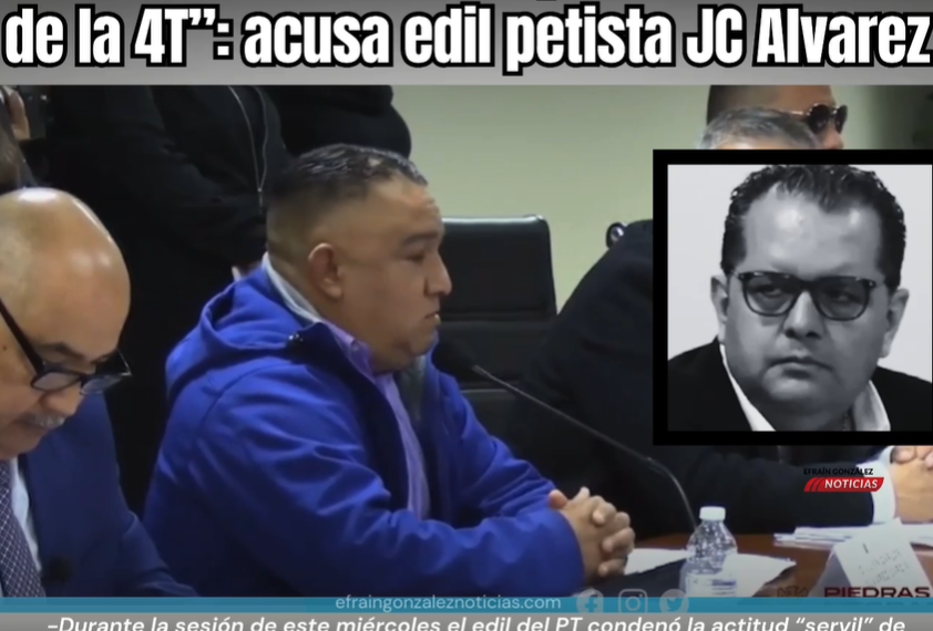 “Regidor Ricardo Múzquiz es facturero de la 4T”: acusa edil petista JC Álvarez