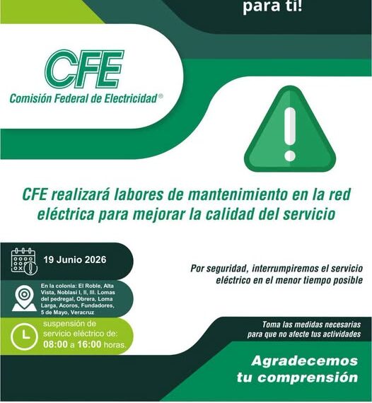 Informa CFE suspensión temporal de servicio eléctrico por trabajos de mantenimiento